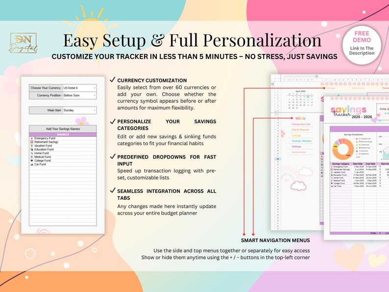 May include: A pink and white digital planner with the text "Easy Setup & Full Personalization" and "Customize your tracker in less than 5 minutes - No stress, just savings". The planner features a checklist of features including currency customization, personalized savings categories, predefined dropdowns for fast input, and seamless integration across all tabs. The planner also includes a calendar and a savings tracker.