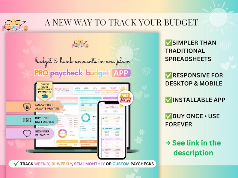 May include: A digital budget tracking application displayed on a laptop and smartphone screen. The interface features colourful charts, financial data, and text including A NEW WAY TO TRACK YOUR BUDGET, PRO paycheck budget APP, and various feature lists.