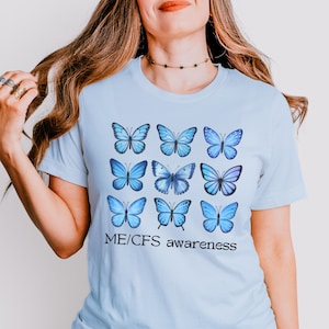 Butterfly ME CFS Shirt, Chronic Fatigue Syndrome Awareness Tee, MECFS Blue Ribbon Advocacy T-Shirt,   Myalgic Encephalomyelitis Warrior Gift
