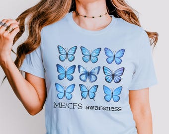 Butterfly ME CFS Shirt, Chronic Fatigue Syndrome Awareness Tee, MECFS Blue Ribbon Advocacy T-Shirt,   Myalgic Encephalomyelitis Warrior Gift