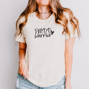PMDD Warrior Shirt | Premenstrual Dysphoric Disorder Awareness T-Shirt | Support Gift Idea for PMDD Care Package | PMDD Advocacy Apparel Tee