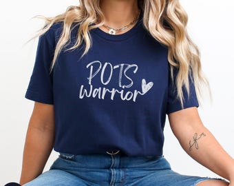 POTS Warrior Shirt | Dysautonomia Awareness T-Shirt | Medical POTS Syndrome Tee | Postural Orthostatic Tachycardia Syndrome Apparel
