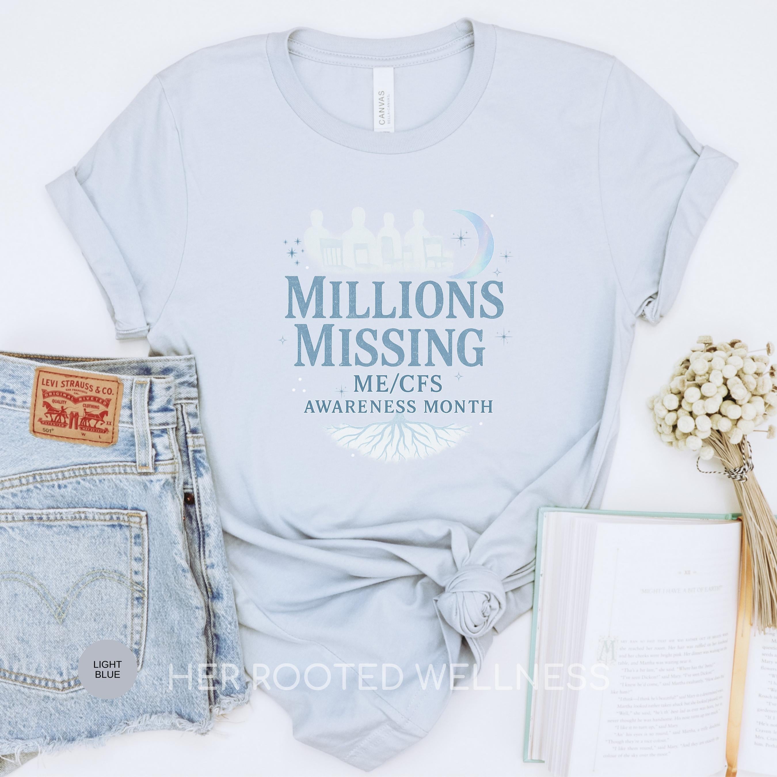 Millions Missing ME/CFS Awareness Shirt | CFS Awareness Month Shirt | Myalgic Encephalomyelitis Chronic Fatigue Syndrome Gift for Warrior