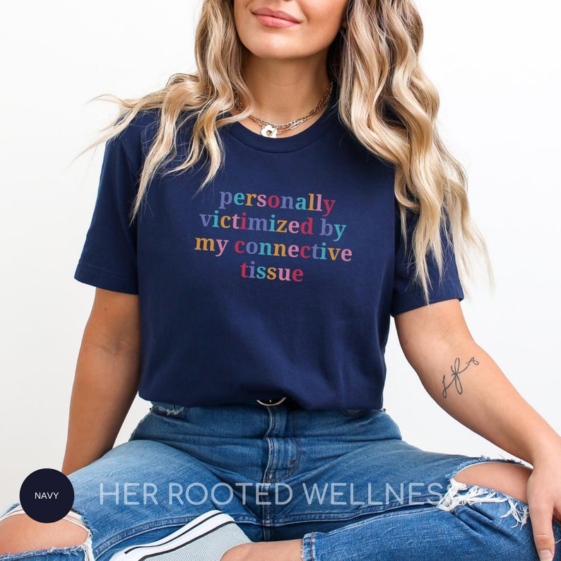 Funny Ehlers Danlos Syndrome Shirt, Mixed Connective Tissue Disease MCTD T-Shirt, Hypermobility Spectrum Awareness Tee, RA EDS Support Gift Navy