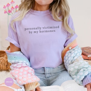 Funny Hormone Tee, Awareness Shirt for PMDD, PCOS, PMS, Hormonal Imbalance, Endo, Adeno, Period Humor | Perimenopause Menopause Support Gift Orchid