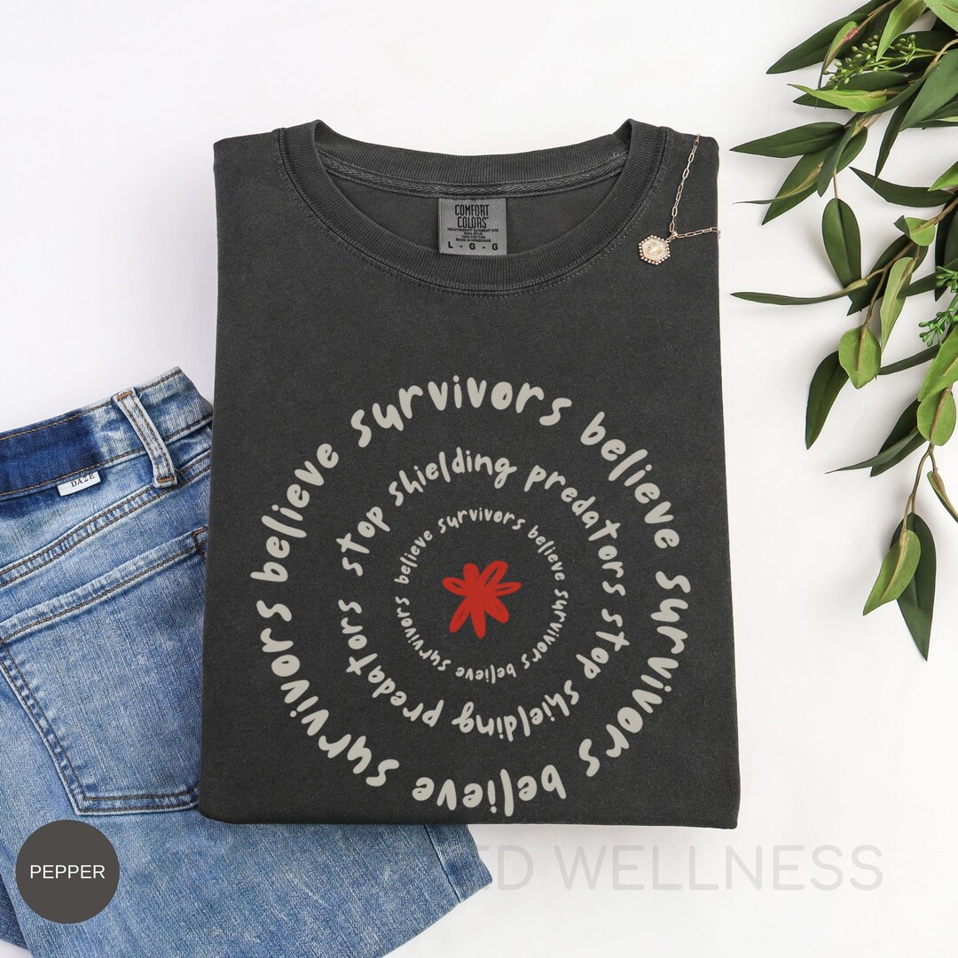 Stop Shielding Predators Feminist Shirt | Believe Survivors Comfort ...