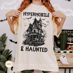 Hypermobile & Haunted Shirt | EDS Awareness Comfort Colors Tee | hEDS Ehlers Danlos Tshirt for Spooky Season | HSD Hypermobility Fall Tshirt