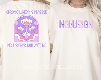 Inclusion Matters Comfort Colors Shirt | Chronic Illness Spoonie Apparel | Invisible Illness T-Shirt | Disability Awareness Tee