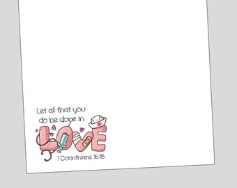 May include: A pink and white card with the word "LOVE" spelled out in large letters. The letters are decorated with medical symbols like a stethoscope, a bandage, a syringe, and a nurse's hat. The text "Let all that you do be done in LOVE" is above the word "LOVE" and the text "1 Corinthians 16:18" is below the word "LOVE".