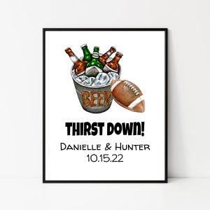 Thirst Down Sign, Tailgating Sign, Instant Download, Football Bridal Shower, Tailgate Party, Couples Bridal Shower, Printable Sign
