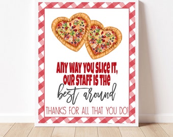 Pizza Sign, Teacher Appreciation Week, Instant Download, Snack Table Sign, Printable Pizza Sign, Staff Appreciation, Thank you Sign