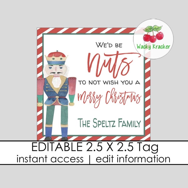 Nutcracker Christmas Gift Tag, Personalized Holiday Label, Holiday Appreciation Gift, Homemade Nuts, Thank You Tag, Printable and Editable