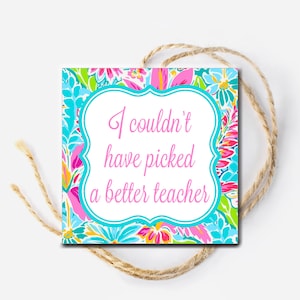 I Couldn&#39;t Have Picked A Better Teacher Card Tag, Teacher Plant tag, Flower Tag, Teacher Appreciation Week, Printable Gift Tag, End of year