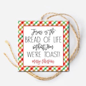 Weihnachten Geschenkanhänger, Nachbar Geschenk, Brotlaib Geschenk, Brot des Lebens, Mitarbeiter Freund Schule, Christlicher Grund für die Saison, zum Ausdrucken