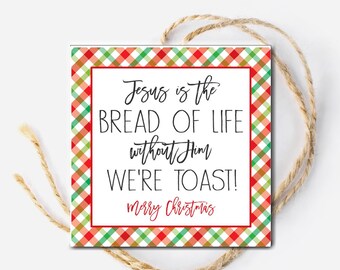 Weihnachten Geschenkanhänger, Nachbar Geschenk, Brotlaib Geschenk, Brot des Lebens, Mitarbeiter Freund Schule, Christlicher Grund für die Saison, zum Ausdrucken