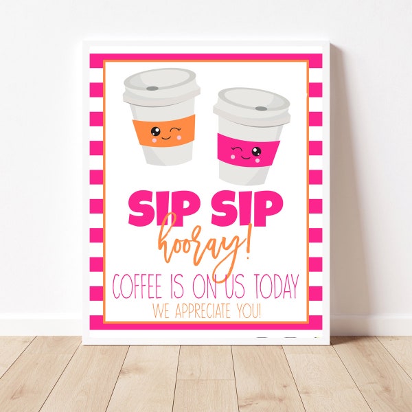 Coffee Sign, Teacher Appreciation Week, Instant Download, Snack Table Sign, Printable Coffee Sign, Staff Appreciation, Thank you Sign