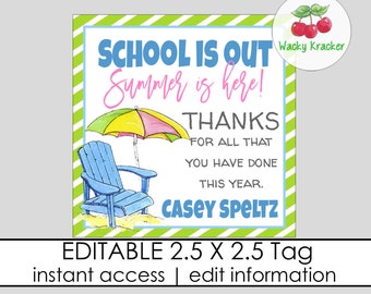 School is Out Gift Tags, Summer is Here,  Editable Beach Pool gift Tag, End of School Tag, Volunteer Staff Teacher PTO PTA Appreciation tag