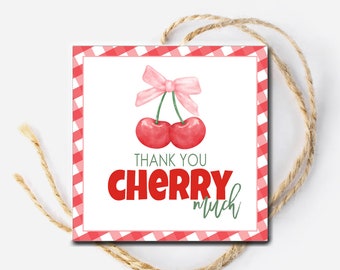 Printable Cherry Tag, Thank you Cherry Much, Coworker Staff Customer Appreciation Tag, Cherry Gift Tags, Tag for Cherries, Cherry, Digital