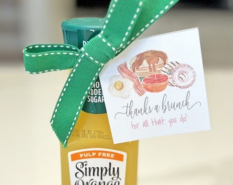 Thanks a Brunch, Tag for Orange Juice, Rise and Shine Favors, Instant Download, Brunch Party Favor, Thank you gift, Teacher Appreciation