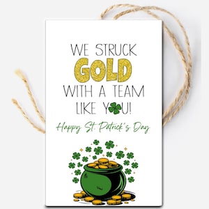 St. Patricks Day Druckbare Tags, Tag für Team, Teammitglied Wertschätzung, Personal Geschenk, Wir streiften Gold, Büroangestellte, Geschenk für die Arztpraxis