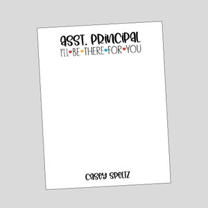 Assistant Principal Notepads, Back to School, Teacher Gift, Teacher Appreciation Gift, gift for assistant principal