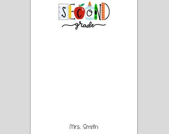 Second Grade Notepad, 2nd Grade Teacher Gift , Personalized Notepad, Teacher Appreciation Gift