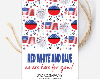 May include: A rectangular tag with a patriotic design featuring red, white, and blue elements. The tag has a repeating pattern of American flags, fireworks, and red grills. Text on the tag reads "RED WHITE AND BLUE we are here for you!"