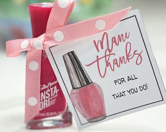 Nail Polish Tag, Gift for Teacher Appreciation, End of the Year Teacher Gift, Mani Pedi, Mani Thanks, Toe-tally Awesome Tag, Nail Polish