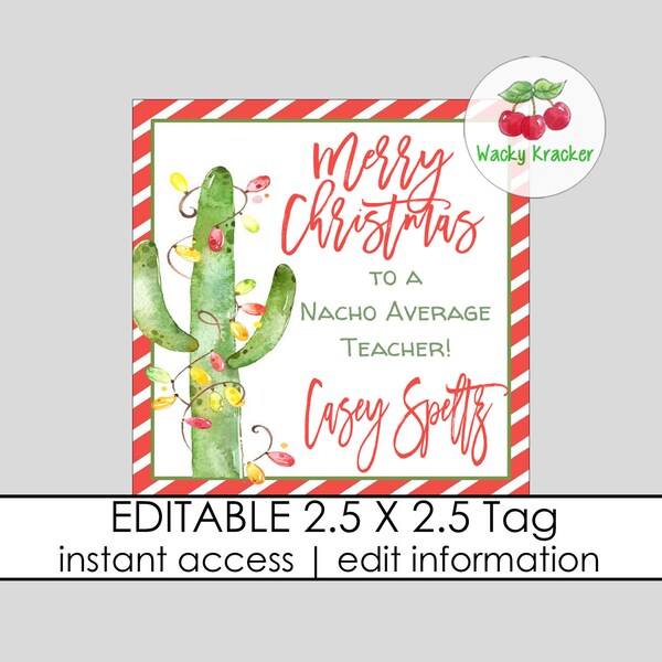 Christmas Cactus Gift Tag, Happy Holiday Gift Tag, Nacho Average Holiday, Personalized and Editable Gift Tag Template