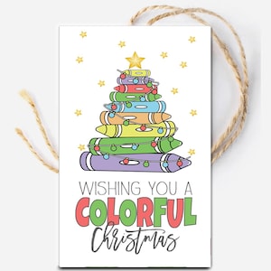 Wishing you a Colorful Christmas Gift Tag, Classroom Crayon Favor Tag, Tag for Coloring Book, Holiday Gift for School Classroom Students