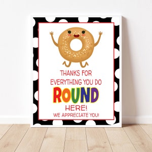 Bagel Appreciation Sign, Teacher Appreciation Week, PTO PTA Theme, Printable Bagel Sign, Staff Appreciation, Bagel Thank you, Luncheon