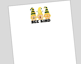 Bee Kind Notepad, Bee Notepad, Bee Gift, Gnome Gift, Personalized Notepad, Custom Notepad, personalized gift, Teacher Notepad, Teacher gift