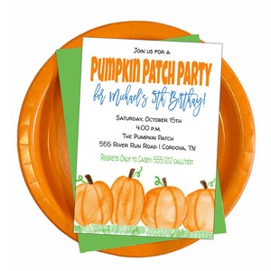 May include: A white invitation card with orange and blue text that reads "Join us for a Pumpkin Patch Party for Michael's 5th Birthday!"  The invitation includes the date, time, location, and contact information for RSVPs. The card is decorated with a row of orange pumpkins with green stems and leaves.