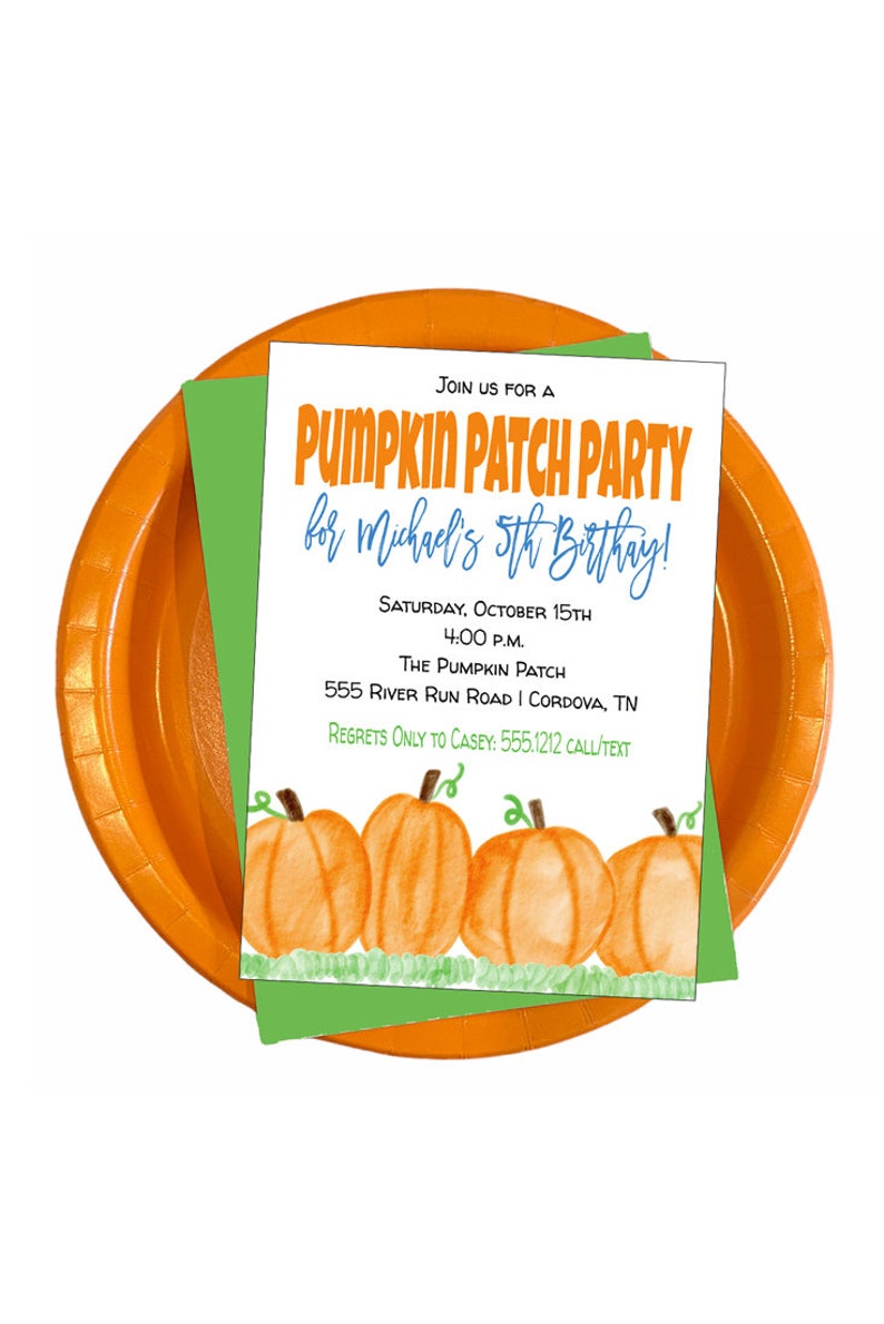 May include: A white invitation card with orange and blue text that reads "Join us for a Pumpkin Patch Party for Michael's 5th Birthday!"  The invitation includes the date, time, location, and contact information for RSVPs. The card is decorated with a row of orange pumpkins with green stems and leaves.