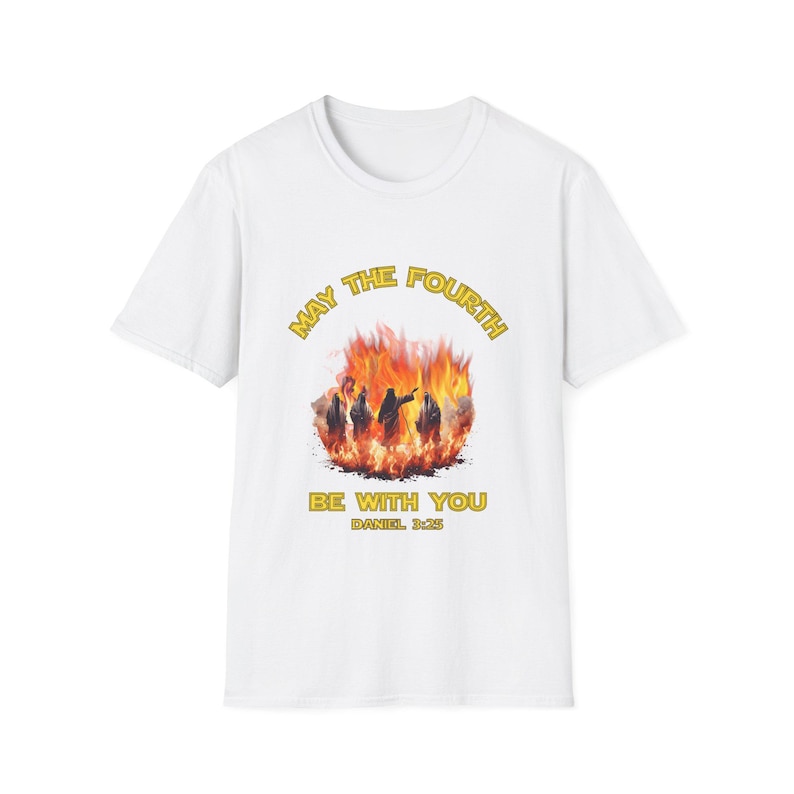 May the Fourth Be with You Unisex Softstyle T-Shirt, Jesus Graphic Tee, Fire Men Shirt, Religious Gift, Jesus Shirt, Christian May the Force image 2