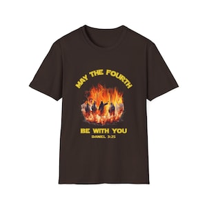 May the Fourth Be with You Unisex Softstyle T-Shirt, Jesus Graphic Tee, Fire Men Shirt, Religious Gift, Jesus Shirt, Christian May the Force image 6