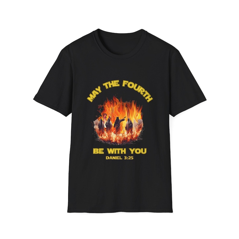 May the Fourth Be with You Unisex Softstyle T-Shirt, Jesus Graphic Tee, Fire Men Shirt, Religious Gift, Jesus Shirt, Christian May the Force image 3