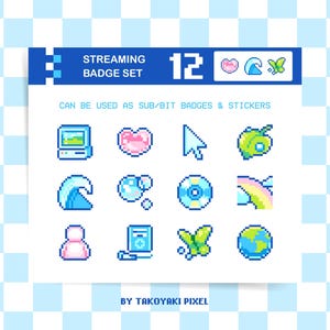 May include: A digital set of 12 pixel art streaming badges and stickers by Takoyaki Pixel. The collection features icons including a computer, heart, cursor, fruit, wave, bubbles, disc, rainbow, silhouette, book, butterfly, and globe in blue tones.