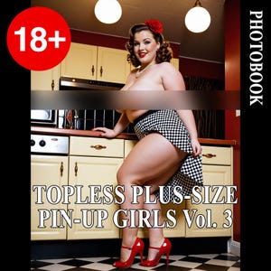 50 photos of Topless Plus-Size Pin-Up Girls Vol. 3