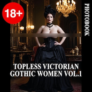 50 photos of Topless Victorian Gothic Women Vol.1
