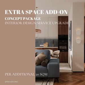 Könnte beinhalten: Upgrade des Innenarchitektur-Konzeptpakets, das einen modernen Wohnraum mit blauem Sofa, braunen Kissen und Holzschränken zeigt. Der Text im Bild lautet: EXTRA SPACE ADD-ON, CONCEPT PACKAGE, INTERIOR DESIGN SERVICE UPGRADE, PER ADDITIONAL 20 SQM.