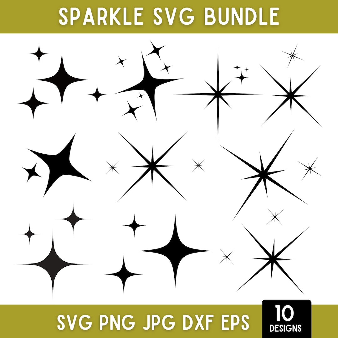 10 Sparkle Svg Bundle | Glitter Sparkle Stars Svg Png Dxf Eps | Cricut ...