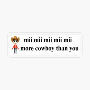 Adesivi Mii più cowboy di te