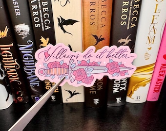 Villians Do it Better STICKER- Morally Grey Bookish Sticker, Romantasy Book Stickers, Cute Bookish Kindle Sticker