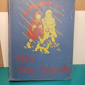 Our New Friends Teachers  Edition, school book, vintage reader, vintage text, old school book, Dick and Jane book, Free Shipping