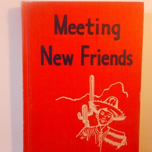 Meeting New Friends school book, vintage school book, old school book, school reader