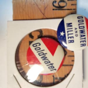 Goldwater and Miller for President pinback, Goldwater pin , Goldwater presidential campaign, political items,  ree shipping