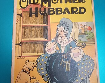 Old Mother Hubbard, M A Donohoe book, Mother Goose Rhymes,  children's book, children's reader, antique nursery rhyme book, Free Shipping