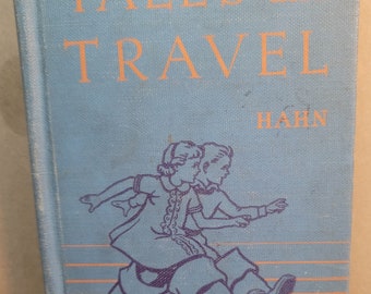 Tales and Travel, old school book, vintage text, vintage reader, vintage textbook. vintage reading book,  old school book, Free Shippingr