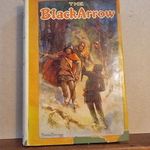 The Black Arrow, old novel, vintage novel, childrens books, juvenile books, teen books, old reading books FREE SHIPPING